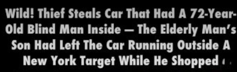 停车没熄火 纽约男刚走进超市就被贼盯上 72岁失明老人被劫走